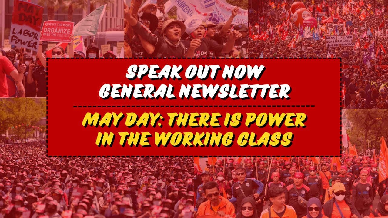 May Day: There Is Power in the Working Class